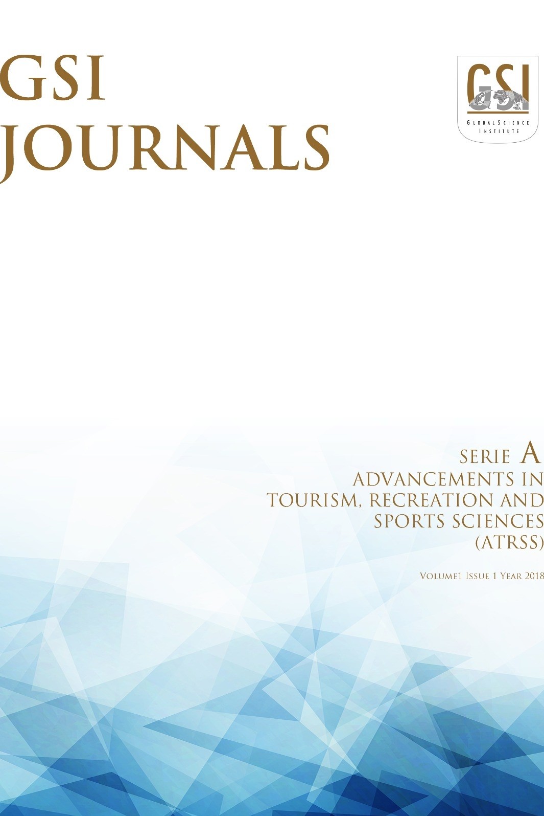 GSI Journals Serie A: Advancements in Tourism Recreation and Sports Sciences-Asos İndeks