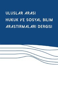 Uluslararası Hukuk ve Sosyal Bilim Araştırmaları Dergisi-Asos İndeks