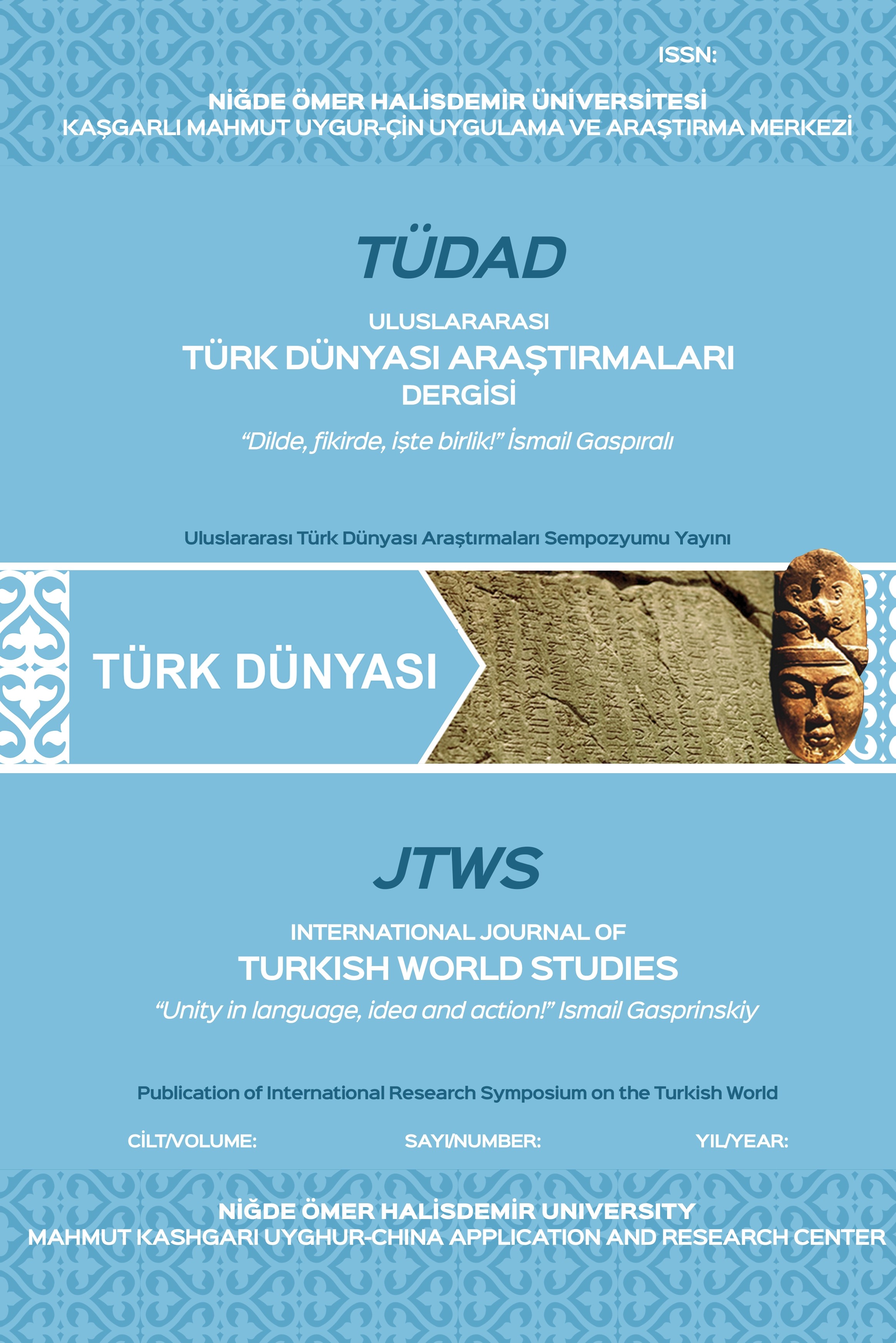 Uluslararası Türk Dünyası Araştırmaları Dergisi