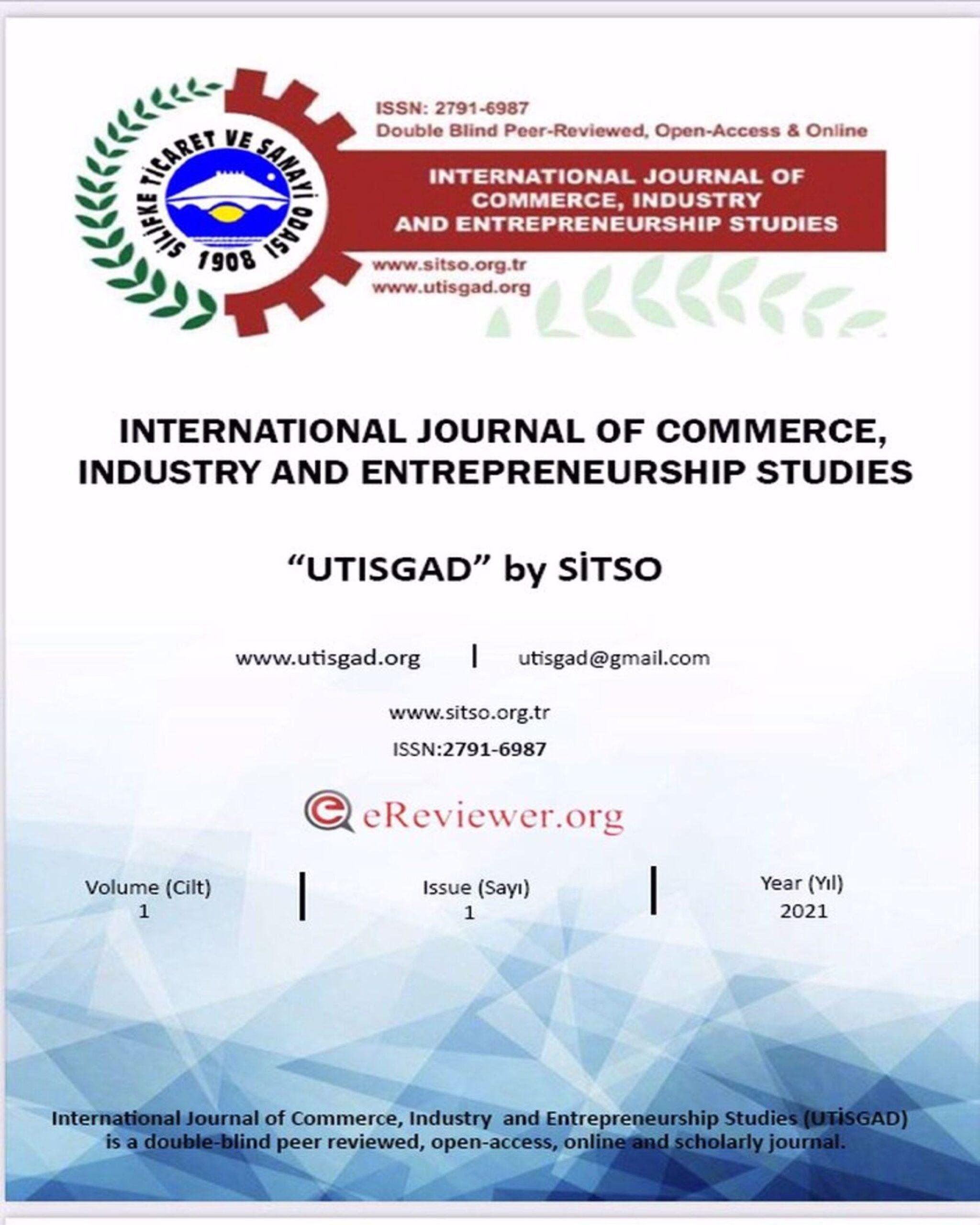 International Journal of Commerce, Industry and Entrepreneurship Studies-Asos İndeks